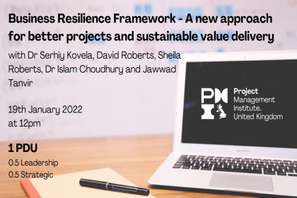 Business Resilience Framework – A new approach for better projects and sustainable value delivery